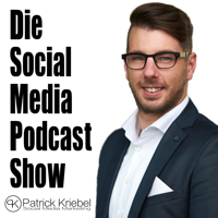 Die Social Media Podcast Show - Marketing Tipps, Tricks & Kniffe rund um Facebook, Instagram, Snapchat & Co. podcast