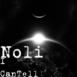I CanTell - Single - Noli I CanTell - Single - Noli