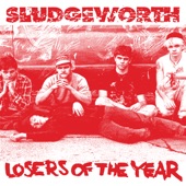 Sludgeworth - Anytime