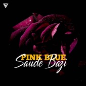 Pink Blue X Saude Bazi artwork