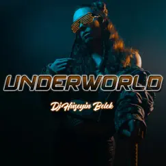 Underworld - Single by Dj Hüseyin Belek album reviews, ratings, credits