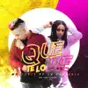 Stream & download Que Te Lo De - Single