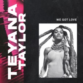 Gonna Love Me by Teyana Taylor