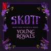 Overcome / Evergreen (Music from the Netflix Series Young Royals) - Single