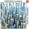 Stream & download Corporate Classics