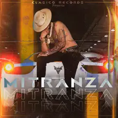 Mi Tranza - Single by El mayor clasico album reviews, ratings, credits