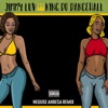 Jimmy Luv - King do Dancehall (Neguse Anbesa Remix)