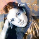 Cara Dillon - Black Is the Colour
