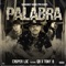 Palabra (feat. GB & Tony B) - Casper Locs lyrics