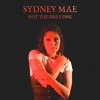 Not the Only One - Single