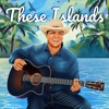 These Islands - Single