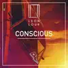 Stream & download Conscious - Single