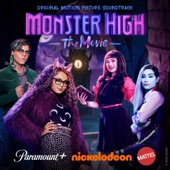 Monster High the Movie (Original Film Soundtrack) artwork