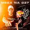 Stream & download Mega na Dz7