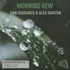 Morning Dew - Single album lyrics, reviews, download