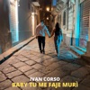 Baby tu me faje murì - Single