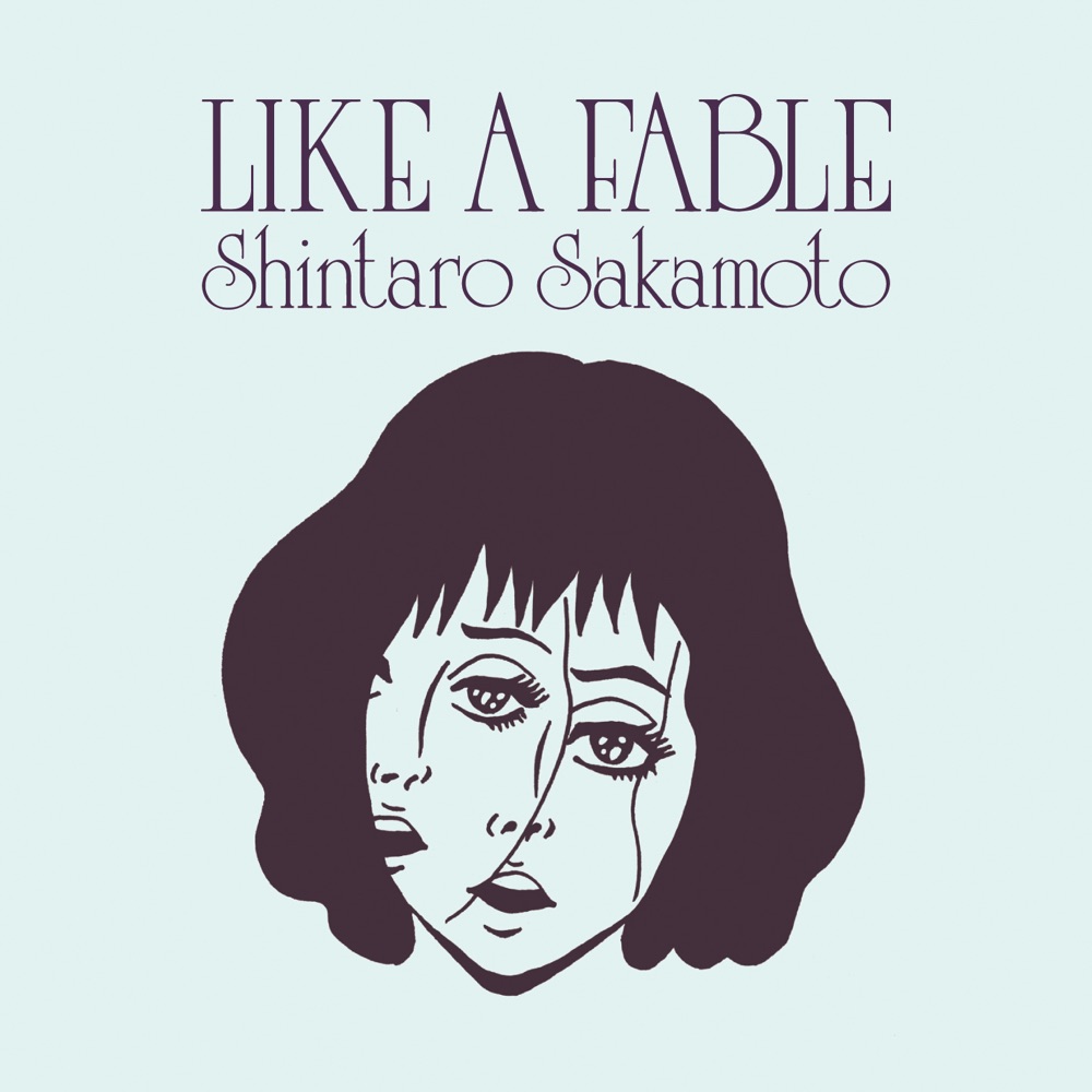 Like a Fable by Shintaro Sakamoto