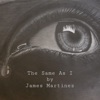 The Same As I - Single