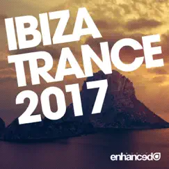 Ibiza Trance 2017 by Various Artists album reviews, ratings, credits