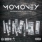 Mo Money (feat. O.G. & DSEL) - MocroManiac lyrics