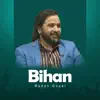 Bihan - Single album lyrics, reviews, download