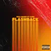 Flashback (feat. Kanii) - Single album lyrics, reviews, download