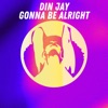 Gonna Be Alright - Single
