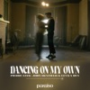 Dancing On My Own (feat. Levka Rey) - Single