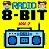 Radio 8 Bit, Vol. 2 album lyrics, reviews, download