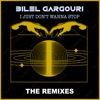 I Just Don't Wanna Stop - The Remixes - Single