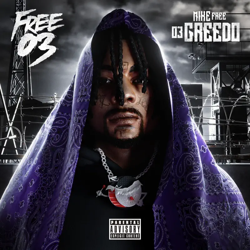 03 Greedo & Mike Free - Free 03 (2023) [iTunes Plus AAC M4A]-新房子