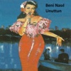 Beni Nasıl Unuttun