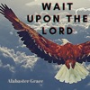 Wait Upon the Lord - Single