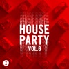 Toolroom House Party, Vol. 6, 2021