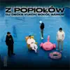 Z Popiołów (feat. Sarius) - Single album lyrics, reviews, download
