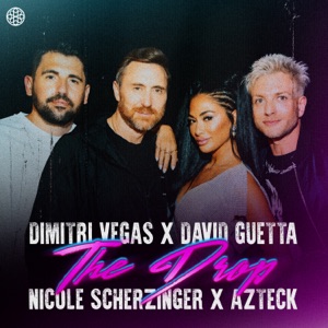 Dimitri Vegas, David Guetta & Nicole Scherzinger - The Drop (feat. Azteck) - Line Dance Musik