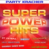 Super Power Hits - Party Kracher