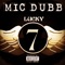 Creepin' (feat. Hit Skrewface) - MIC DUBB lyrics