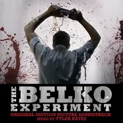 The Belko Experiment (Original Motion Picture Soundtrack) by Tyler Bates album reviews, ratings, credits