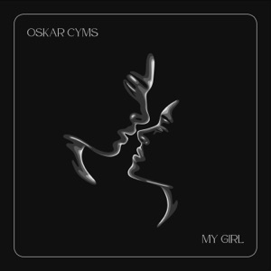Oskar Cyms - My Girl - Line Dance Music