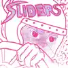 Stream & download Sliders (feat. Flatbush Zombies & Col3trane) - Single