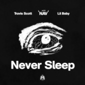 Never Sleep (feat. Lil Baby) artwork