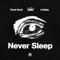 Never Sleep (feat. Lil Baby) artwork