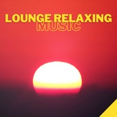 Lounge Relaxing Music artwork