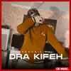 Draz Kifeh (feat. Sikifou) - Single album lyrics, reviews, download