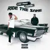 Ride the Same (feat. Propain) - Single album lyrics, reviews, download