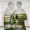 Vivir el Tiempo - Single album lyrics, reviews, download