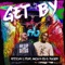 Get By (feat. Ed E. Ruger & Akon) - Stitchy C lyrics