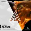 Stream & download Closer - Single