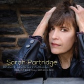 Sarah Partridge - A Quarter Past Heartache (feat. Janis Ian)